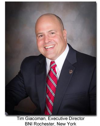 Tim Giacoman, Executive Director BNI Rochester, New York